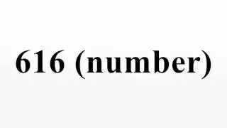 616 (number)