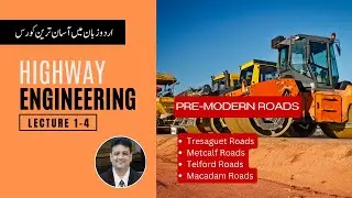 Pre-Modern Roads: Tresaguet, Metcalf, Telford, Macadam Roads  |  SSCJE, GATE, UPSC  in Hindi Urdu