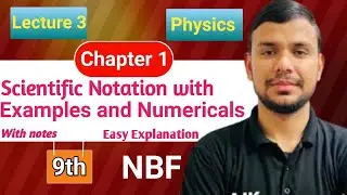 Scientific Notation | Federal Board | Chapter 1| Lecture 3