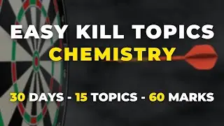 easy kill topics for jee mains 2023 chemistry