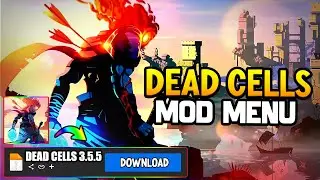Dead Cells 3.5.5 Para Android Mobile Apk Mod Menu [REVIEW]