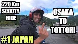 SCOOTY SE NAAP DUNGA JAPAN II OSAKA TO TOTTORI II INDIAN RIDING IN JAPAN II Rom Rom Ji Part 1