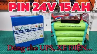 Đóng Bộ Pin 24v 15ah Dùng Cho UPS  Cửa Cuốn Từ Cell 32140 Mạch 8s Daly 30a