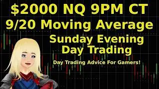 Sunday Day Trading: $2,000 NQ Win Using 9/20 MA Channel Breakout #daytrading #howtomakemoneyonline