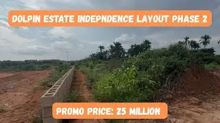 Dolphin Estate Independent Layout Phase 2 ( Aka New Enugu ) Buy and Build.