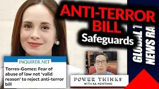 Anti-Terror Bill Safeguards, Fear of abuse of law - Power Thinks with Ka Mentong Laurel
