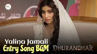 Dhurandhar BGMs - Heroine Entry BGM | Dhurandhar Love BGM