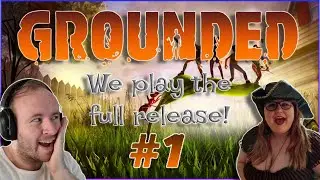 New & Improved - GoldRoseMage and myself take on Grounded once again!