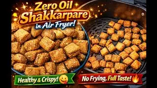 Crispy Shakkar Pare in Air Fryer 😍 | No Oil | Perfect Tea-Time 😋