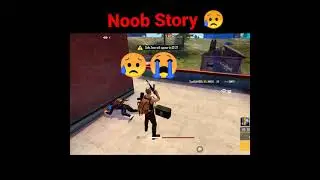 Story Of Noob Player 😥|Sad Noob Story ❤️|Free Fire Story|Free Fire Attitude Status👿|#Shorts
