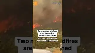 Wildfires close Grand Canyon&rsquo;s North Rim for the season #shorts