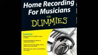 Home Book Review: Home Recording For Musicians For Dummies by Jeff Strong