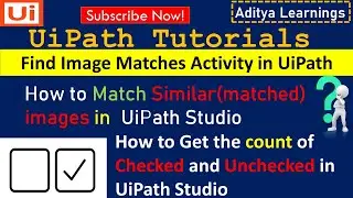 How to get the count of checked and unchecked checkboxes using UiPath | Find Image Matches Activity
