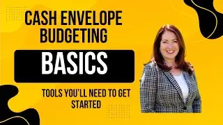 Cash Envelope Budgeting Basics | The Must-Have Tools to Get Started 💵✨