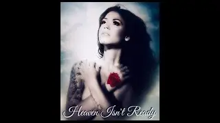 Miss Benzo - Heaven Isn't Ready