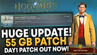 Hogwarts Legacy DAY 1 PATCH 55GB READY NOW! - BUG FIXES AND NEW UPDATES