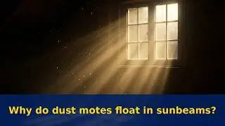 Why Dust Particles Float in Sunbeams (Crepuscular Rays Explained) | RapidSmartFacts