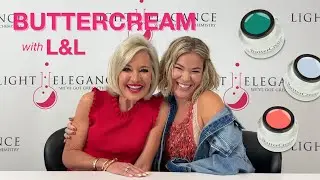 Let's Talk About LE ButterCreams | L&L LIVE Every Wednesday from LEHQ