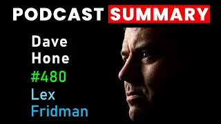 Dave Hone: T-Rex, Dinosaurs, and Jurassic Park | Lex Fridman Podcast Summary