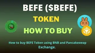 How to Buy BEFE (BEFE) Token On Trust Wallet Using BNB and PancakeSwap Exchange