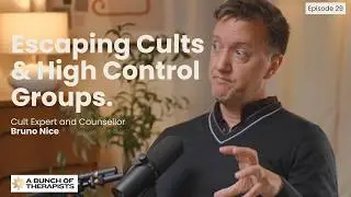 Cult Survivor to Therapist | Bruno Nice