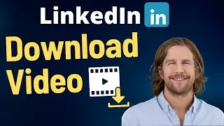Как скачать видео из публикации в LinkedIn &mdash; менее чем за 1 минуту