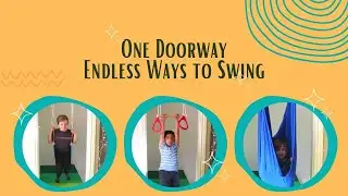 Doorway Swing - One Doorway Endless Ways to Swing