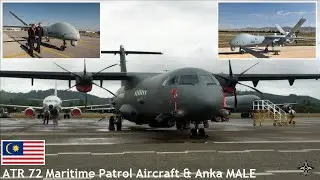 Malaysian to buy 2 ATR 72 maritime patrol aircraft and 3 Anka MALE drones!