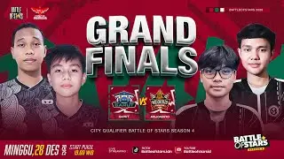 GRAND FINAL  CITY QUALIFIER  BATTLE OF STARS SEASON 4