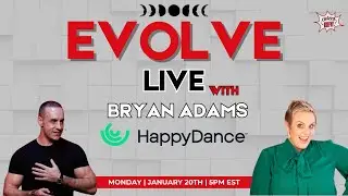 EVOLVE Sponsor HappyDance CEO Bryan Adams joins the virtual stage!