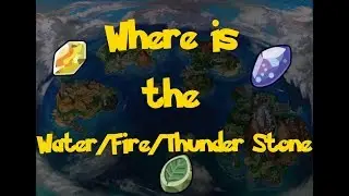 Where Is: The Water/Thunder/Fire Stone (Pokemon Ultra Sun/Moon)