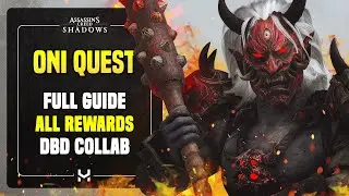 AC Shadows x Dead by Daylight - The Oni Quest GUIDE & REWARDS