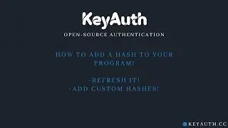 Adding MD5/SHA256 hash check to your program using KeyAuth!