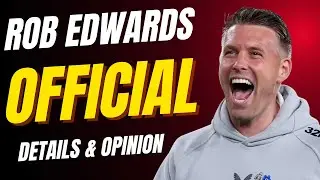OFFICIAL 🚨 ROB EDWARDS New Wolves Head Coach Details & Opinion