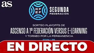 SORTEO EN DIRECTO | PLAYOFFS de ASCENSO a 1ªRFEF y PLAYOUT de PERMANENCIA en 2ªRFEF