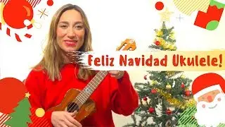 Canzoni di Natale Ukulele/ Feliz Navidad Tutorial e Play Along + PDF