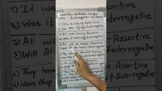 Assertive sentence changed into Interrogative sentences