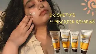 *HONEST REVIEW* I TRIED VIRAL DR. SHETH'S SUNSCREENS! Which one to choose for your skin type? SPF 50