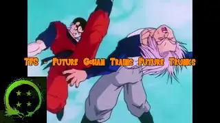 TFS - Будущий Гохан тренирует Будущего Транкса