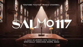 LOUVOR SALMO 117