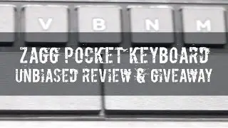 ZAGG Pocket Keyboard - The Unbiased Review & International Giveaway