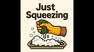 Just Squeezing