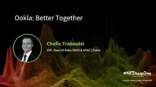 Chafic Traboulsi - Ookla: Better Together | Wi-Fi Design Day 2025