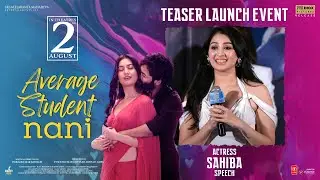 Actress Sahiba Speech At Average Student Nani Teaser Launch Event | YouWe Media