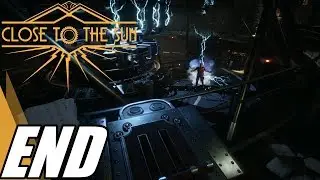 CLOSE TO THE SUN - Walkthrough: ENDING (No Commentary)