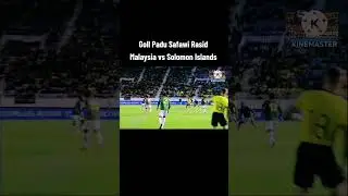 Goll Padu Safawi Rasid Malaysia vs Solomon Islands 🇲🇾