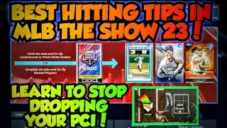 BEST HITTING TIPS MLB THE SHOW 23 DIAMOND DYNASTY! STOP DROPPING PCI & BETTER PCI PLACEMENT!