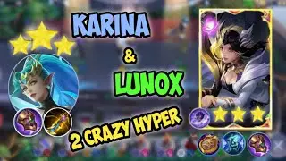 MAGIC CHESS | 2 HYPER KARINA DAN  LUNOX