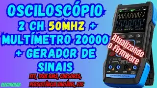📌 FNIRSI 2C53T vale a pena? Review Osciloscópio 50MHz + Multímetro True RMS + Gerador de Sinais