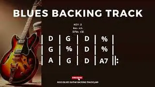Shuffle Blues Backing Track in D 130 BPM